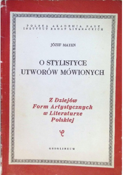 O stylistyce utworów mówionych