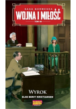 Wojna i Miłość Tom 48 Wyrok