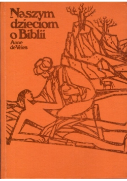 Naszym dzieciom o Biblii