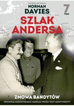 Szlak Andersa 7 Zmowa bandytów