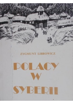Polacy w Syberii