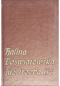 Już trzeba iść
