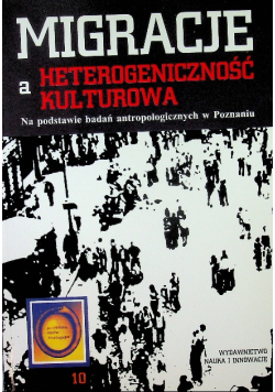 Migracje a heterogeniczność kulturowa