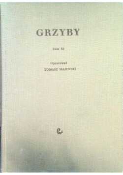 Grzyby Tom XI