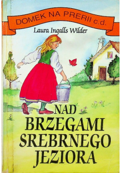 Nad brzegami srebrnego jeziora