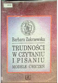 Trudności w czytaniu i pisaniu Modele ćwiczeń