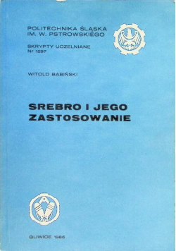 Srebro i jego zastosowanie