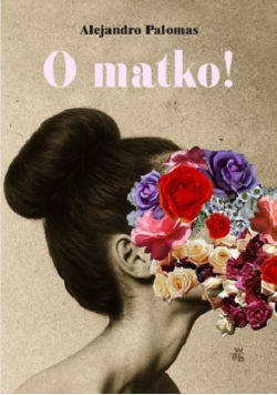 O matko!