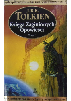 Księga Zaginionych Opowieści Tom 1