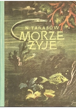Morze żyje