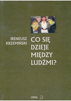 Co się dzieje między ludźmi?