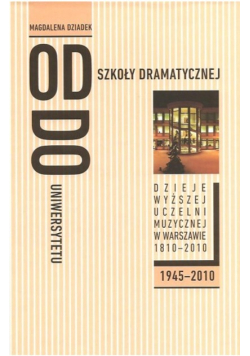 Od szkoły dramatycznej do uniwersytetu