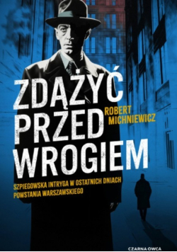 Zdążyć przed wrogiem