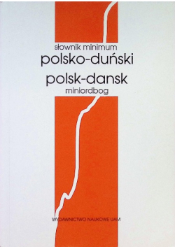 Słownik Minimum duńsko polski polsko duński