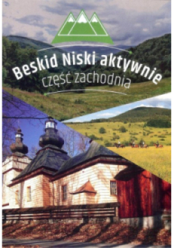Beskid Niski aktywnie Część zachodnia