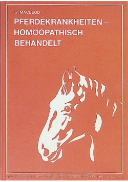 Pferdekrankheiten - homoopathisch behandelt
