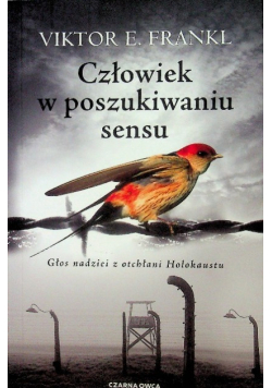 Człowiek w poszukiwaniu sensu