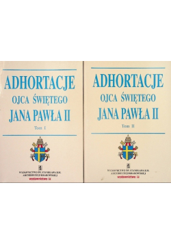 Adhortacje Ojca Świętego Jana Pawła II Tom 1 i 2