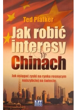 Jak robić interesy w Chinach