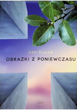 Obrazki z poniewczasu