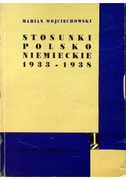 Stosunki polsko niemieckie 1933 - 1938