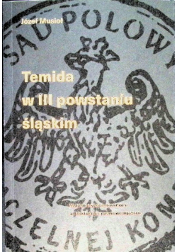 Temida w III powstaniu śląskim
