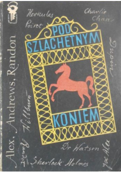 Pod szlachetnym koniem