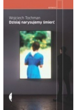 Dzisiaj narysujemy śmierć
