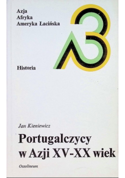 Portugalczycy w Azji XV - XX wiek