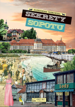 Sekrety Sopotu Sekrety