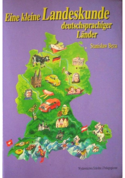Eine kleine Landeskunde deutschsprachiger Lander