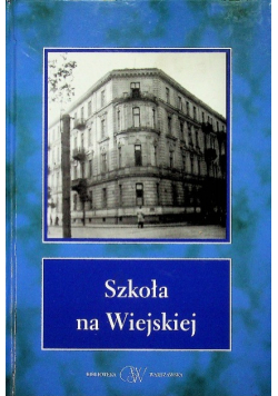 Szkoła na Wiejskiej