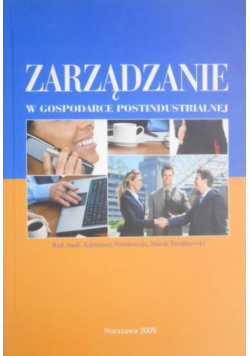 Zarządzanie w gospodarce postindustrialnej
