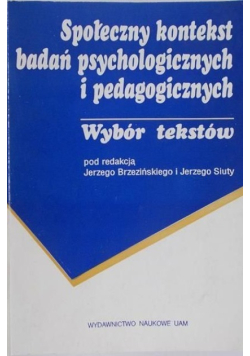 Społeczny kontekst badań psychologicznych i pedagogicznych