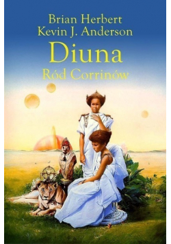 Preludium do Diuny Tom 3 Diuna Ród Corrinów