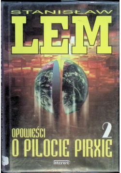 Opowieści o pilocie pirxie Tom 2