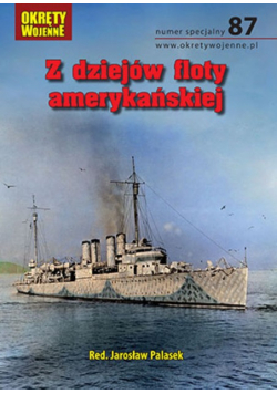 Okręty wojenne Nr 87 / 24 Z dziejów floty amerykańskiej