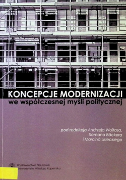 Koncepcje modernizacji we współczesnej myśli politycznej
