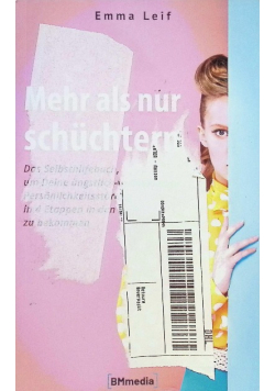 Mehr als nur schuchtern
