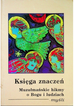 Księga znaczeń muzułmańskie hikmy o Bogu i ludziach