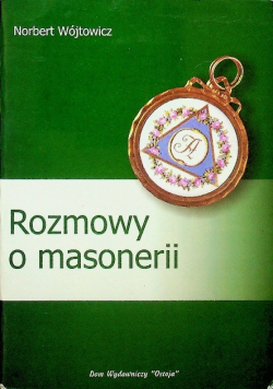 Rozmowy o masonerii