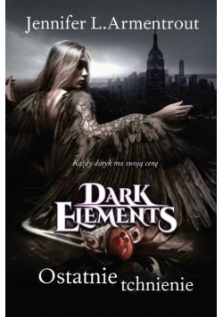 Dark Elements Tom 3 Ostatnie tchnienie