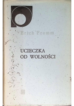 Ucieczka od wolności