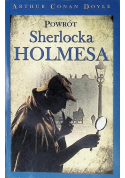 Powrót Sherlocka Holmesa