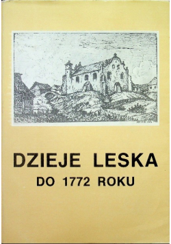 Dzieje Leska do 1772 roku
