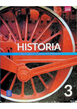 Historia 3 Podręcznik Liceum i Technikum Zakres podstawowy