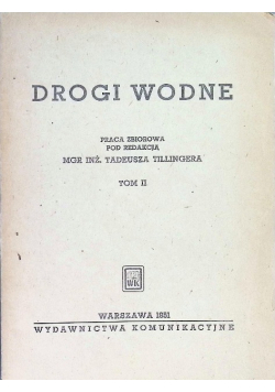Drogi wodne Tom II