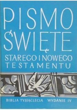 Pismo Święte Starego i Nowego Testamentu