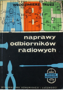 Naprawy odbiorników radiowych
