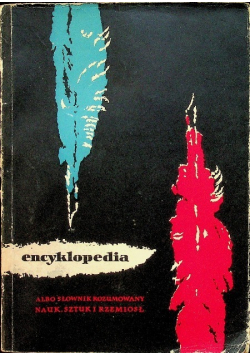 Encyklopedia albo słownik rozumowany